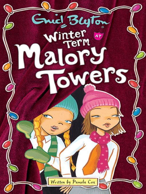 Title details for Winter Term at Malory Towers by Enid Blyton - Wait list